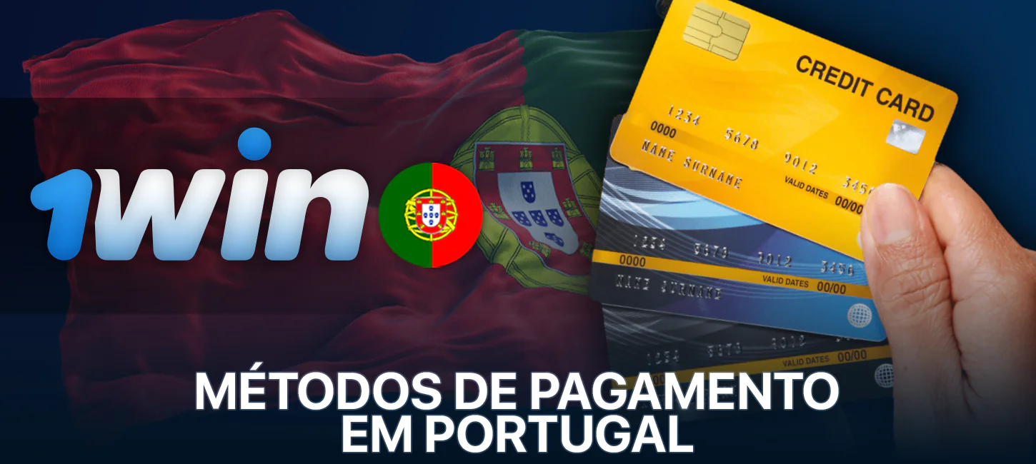 Métodos de pagamento no 1Win disponíveis para os portugueses
