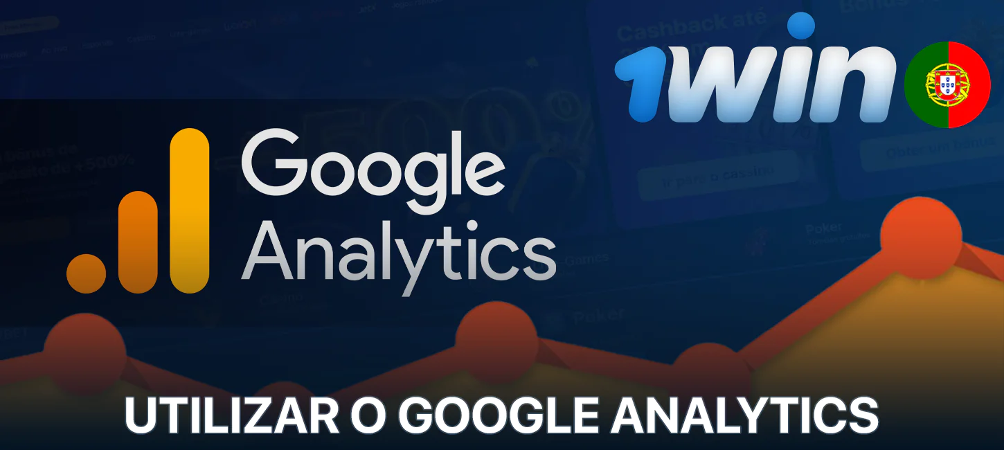 Utilizar o Google Analytics no 1Win